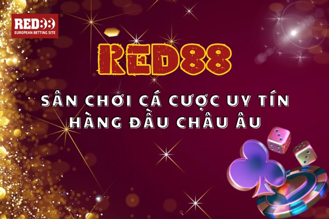 Red88 - Link Đăng Nhập Đăng Ký Nhà Cái Hàng Đầu Châu Âu